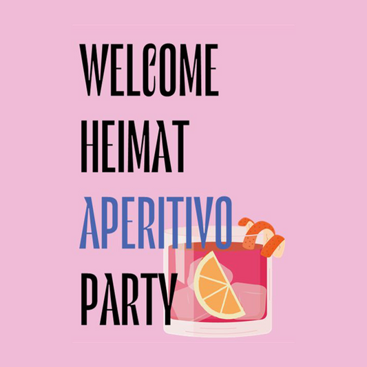 KALEYA x Welcome HEIMAT Aperitivo Party
